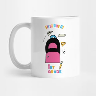 First Day Of 1st Grade Mug